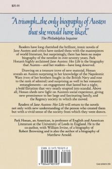 Jane Austen: Her Life: The Definitive Portrait of Jane Austen: Her Life Her Art Her Family Her World