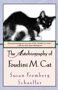 The Autobiography of Foudini M. Cat: A Novel