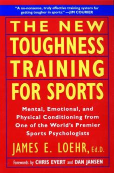 The New Toughness Training for Sports