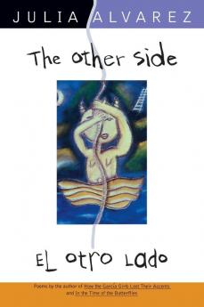 The Other Side/El Otro Lado