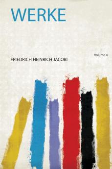 Werke Volume 4