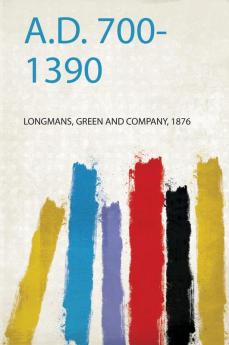 A.D. 700-1390