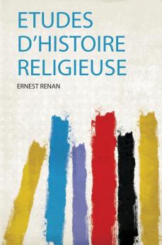 Etudes D'histoire Religieuse