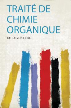 TraitÃ© De Chimie Organique