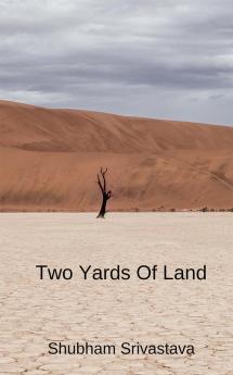 Two Yards of Land