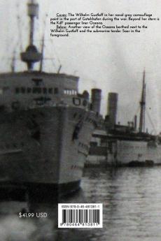 The M.S Wilhelm Gustloff - World War II to Sinking