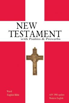 New Testament with Psalms & Proverbs