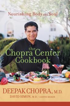 Chopra Center Cookbook The