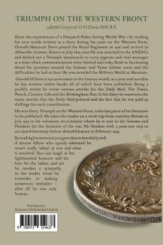 Triumph on the Western Front: Diary of a Despatch Rider with the ANZACs 1915-1919