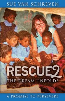 Rescue2: The Dream Unfolds