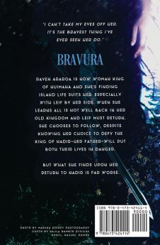 Bravura: 2 (Woman King)