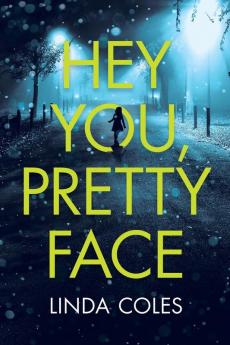 Hey You Pretty Face: 5 (Jack Rutherford and Amanda Lacey)