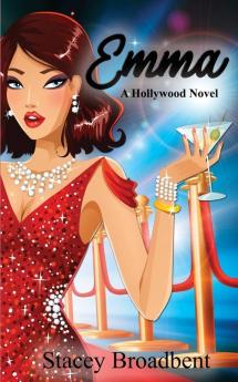 Emma: A Hollywood Novel: 1