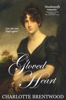 Gloved Heart: A Regency Romance: 2 (Hearts of Amberley)