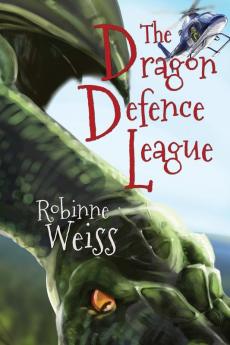 The Dragon Defence League: 3 (Dragon Slayer)