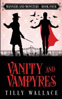 Vanity and Vampyres