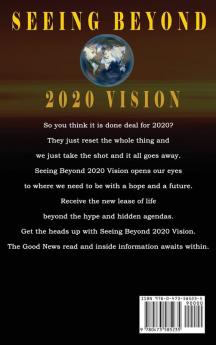 Seeing Beyond 2020 Vision