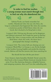 The Spring Posy: A gripping historical timeslip novel with a mystery at it's heart: 3 (Liverpool Brides)