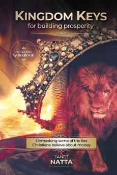 Kingdom Keys for Building Prosperity