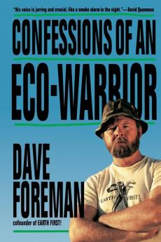 Confessions of an Eco-Warrior