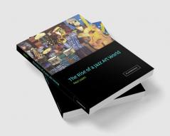 The Rise of a Jazz Art World