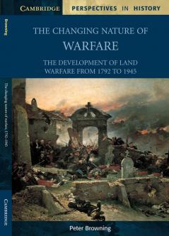 The Changing Nature of Warfare