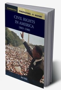 Civil Rights in America 1865-1980