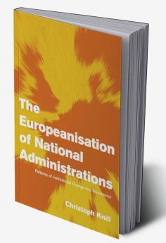 The Europeanisation of National Administrations