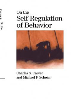 On the Self-Regulation of Behavior