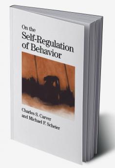 On the Self-Regulation of Behavior
