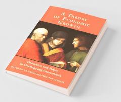 A Theory of Economic Growth