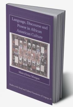 Language Discourse and Power in African American Culture