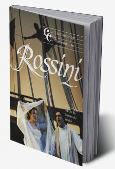 The Cambridge Companion to Rossini