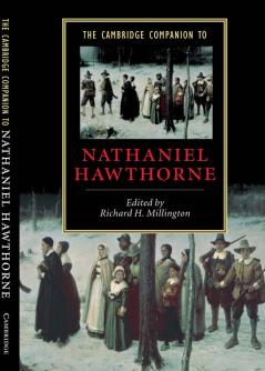 The Cambridge Companion to Nathaniel Hawthorne
