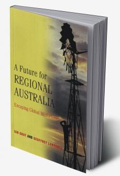 A Future for Regional Australia