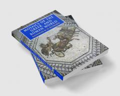 Mosaics of the Greek and Roman World