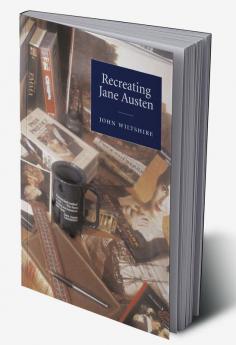 Recreating Jane Austen