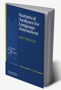 Statistical Analyses for Language Assessment
