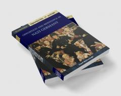 Opposition and Resistance in Nazi Germany