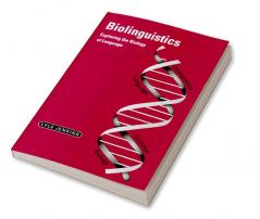 Biolinguistics