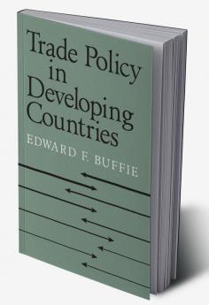Trade Policy in Developing Countries