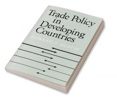 Trade Policy in Developing Countries