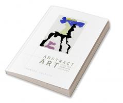 Abstract Art in the Late Twentieth Century