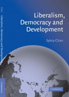 Liberalism Democracy and Development