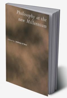 Philosophy at the New Millennium