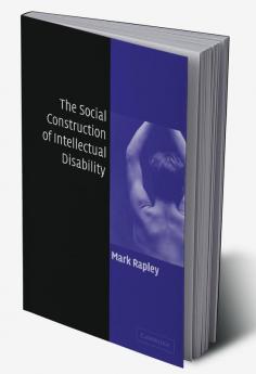 The Social Construction of Intellectual Disability
