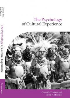 The Psychology of Cultural Experience