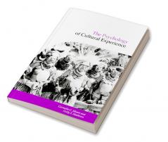 The Psychology of Cultural Experience