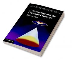 Anthropology and the Cognitive Challenge