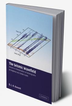 The Seismic Wavefield